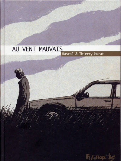 Au vent mauvais