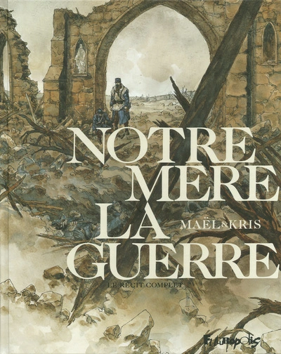 Notre Mère la Guerre