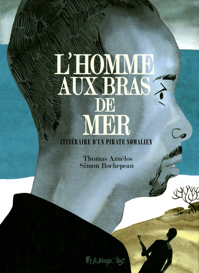 L'homme aux bras de mer