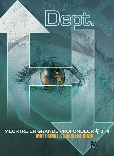 Dept. H - Meurtre en grande profondeur, tome 2