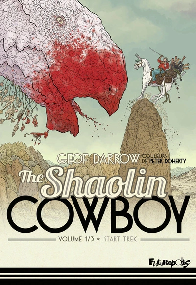 The shaolin cowboy : Start trek