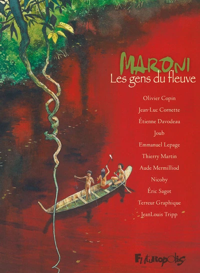 Maroni : Les gens du fleuve