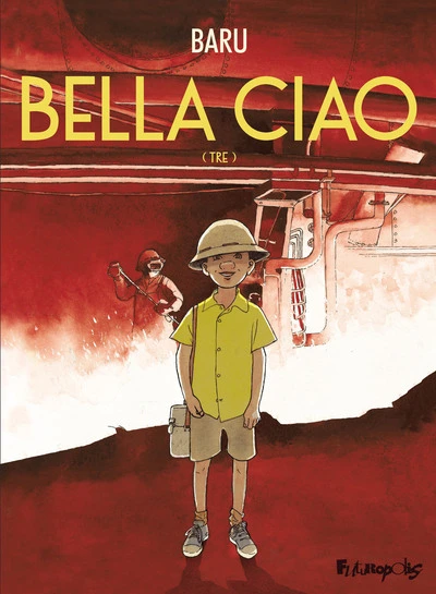 Bella ciao, tome 3