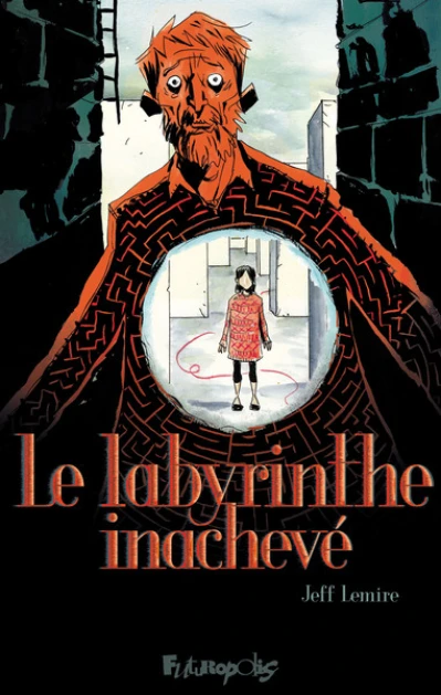 Le labyrinthe inachevé