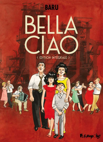 Bella Ciao - Intégrale