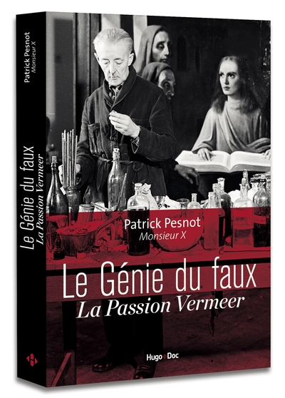 Le génie du faux La passion Vermeer