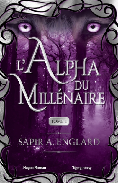 L'Alpha du millénaire, tome 1