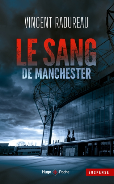 Le Sang de Manchester