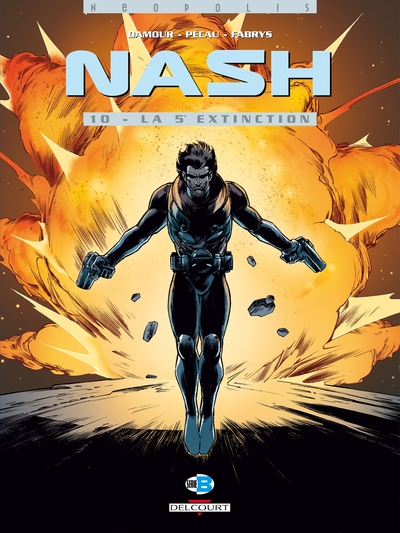 Nash, tome 10 : La 5e extinction