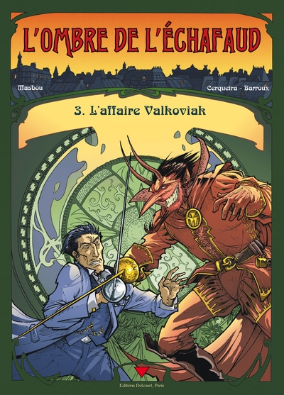 L'ombre de l'échafaud, Tome 3 : L'affaire Valkoviak