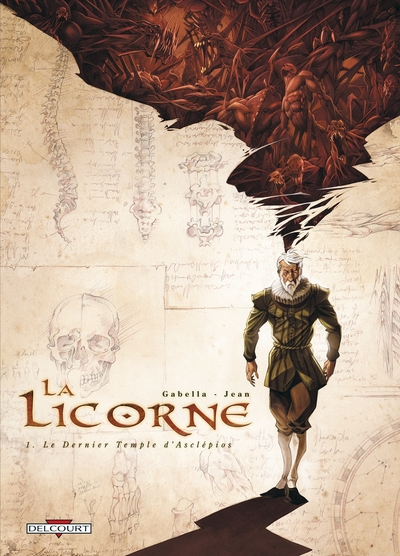 La Licorne, tome 1 : Le Dernier Temple d'Asclépios