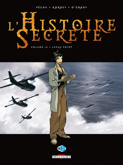 L'Histoire Secrète, Tome 12 : Lucky Point