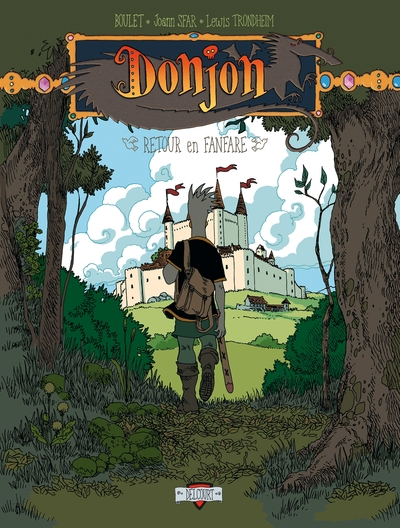 Donjon Zénith, Tome 6 : Retour en fanfare