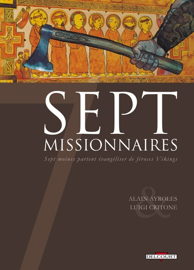 7 Missionnaires