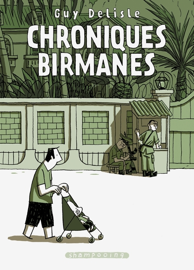 Chroniques birmanes