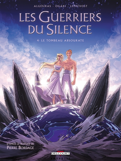 Les Guerriers du Silence, Tome 4 : Le tombeau Absourate