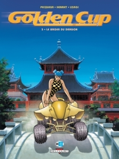 Golden Cup, Tome 5 : Le baiser du dragon