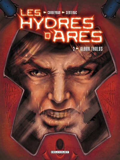 Les Hydres d'Arès, Tome 2 : Albor Tholus