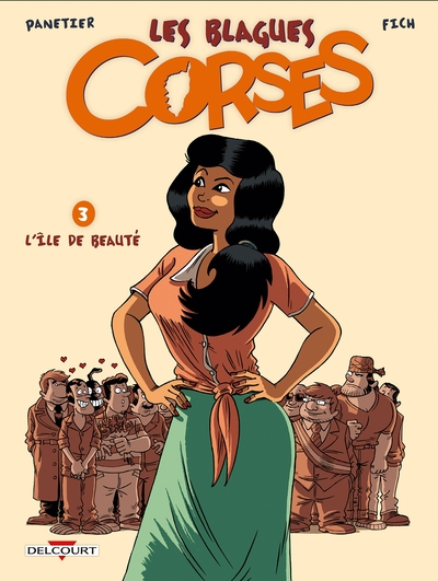 Les Blagues corses, tome 3 : L'Île de beauté