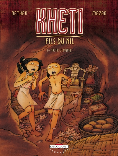 Kheti, fils du Nil, Tome 3 : Mémé la momie