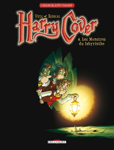 Harry Cover, Tome 4 : Les Monstres du labyrinthe