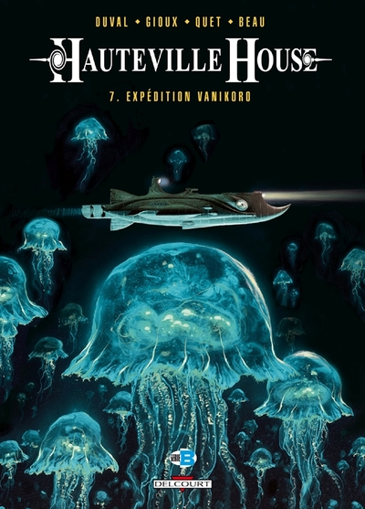 Hauteville House, tome 7 : Expédition Vanikoro