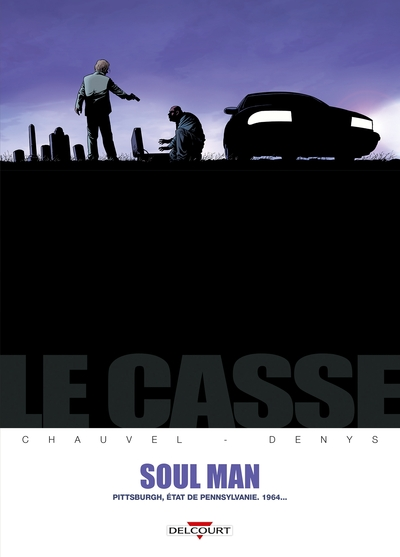 Le Casse, tome 3 : Soul Man