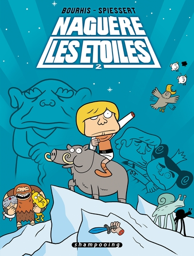 Naguère les étoiles, tome 2