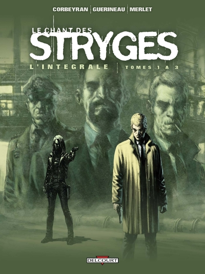 Le Chant des Stryges - Intégrale, tome 1