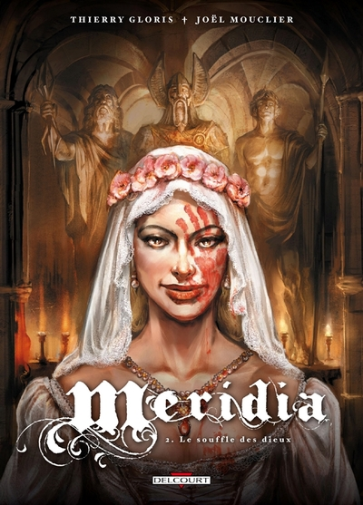 Meridia, Tome 2 : Le souffle des dieux