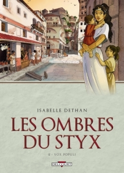 Les Ombres du Styx, Tome 2 : Vox Populi