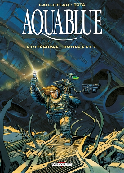 Aquablue - Intégrale, tome 2 : Tomes 6 & 7