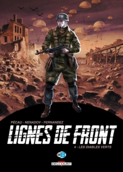 Lignes de Front, tome 4 : Les Diables verts