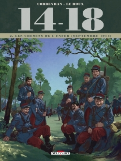 14-18, tome 2 : Les Chemins de l'enfer (septembre 1914)