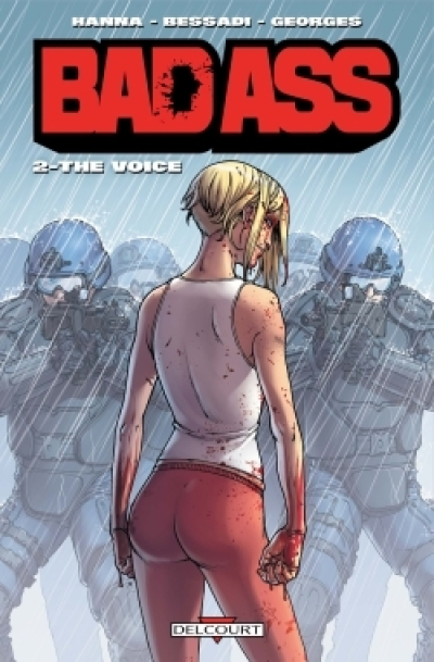 Bad Ass, tome 2 : The Voice