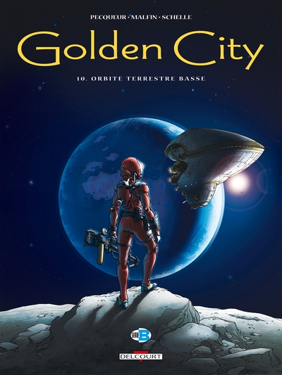 Golden City, tome 10 : Orbite terrestre basse