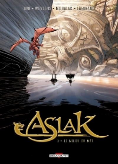 Aslak, tome 3 : Le milieu du mât