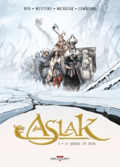 Aslak, tome 4 : Le monde du rien