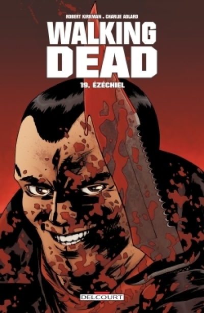 Walking Dead, tome 19 : Ezechiel