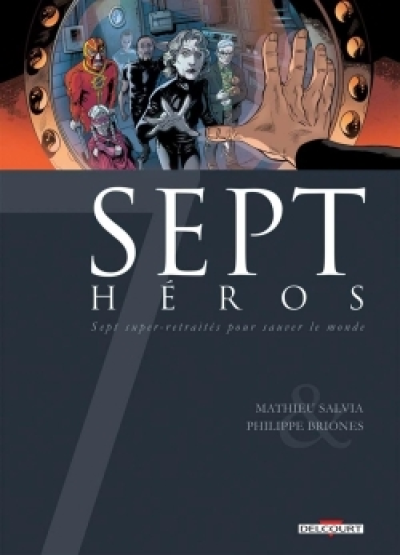 Sept, tome 18 : Sept Héros