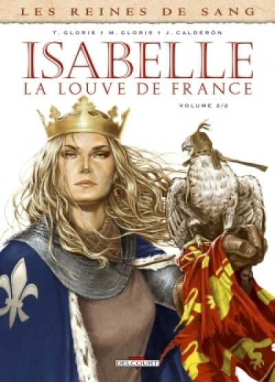 Isabelle, la Louve de France, tome 2