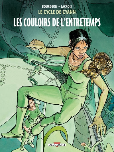 Le Cycle de Cyann, tome 5 : Les couloirs de l'entretemps