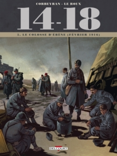 14-18, tome 5 : Le colosse d'ébène (février 1916)