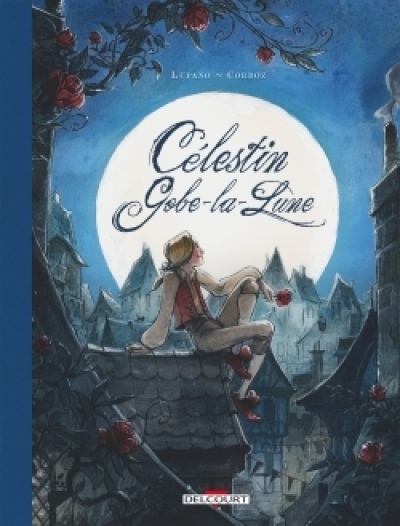 Célestin Gobe-la-Lune - Intégrale (BD)