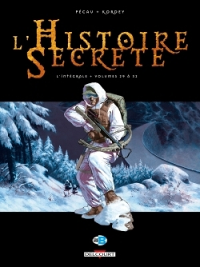 L'Histoire secrète - Intégrale, tome 8