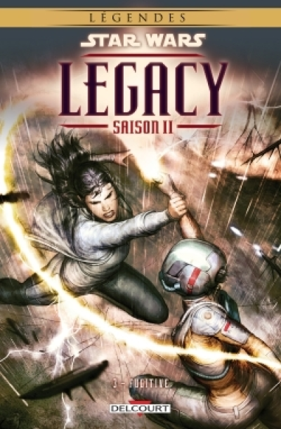 Legacy - Saison II, tome 3 : Fugitive