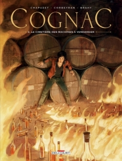 Cognac, tome 3 : Le cimetière des machines à vendanger