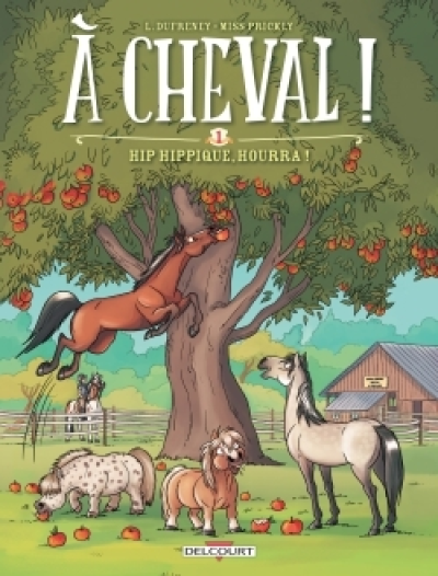 À cheval, tome 1 : Hip hippique, hourra !