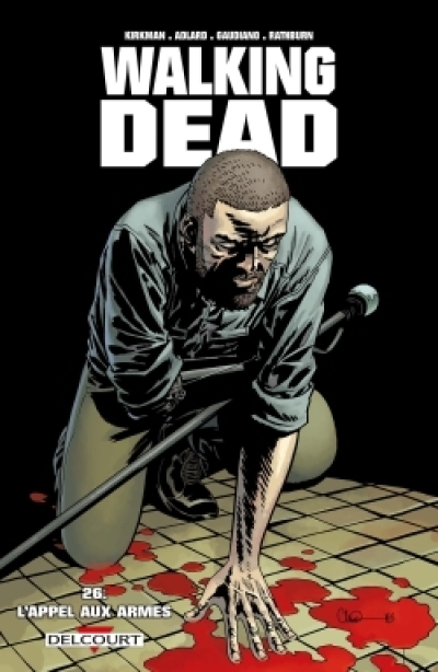 Walking Dead, tome 26 : L'appel aux armes