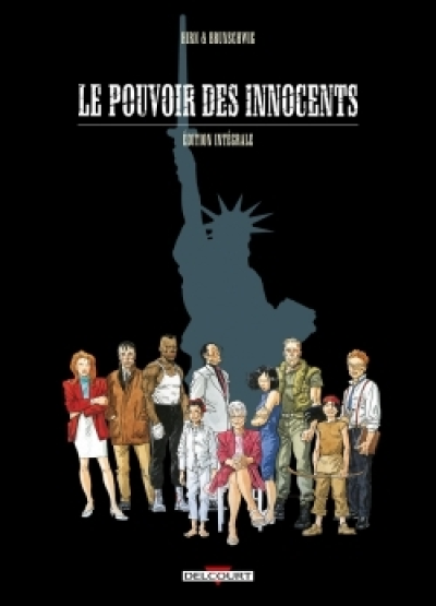 Le Pouvoir des innocents - Cycle 1 - Intégrale